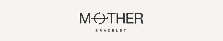 MOTHER Bracelet™